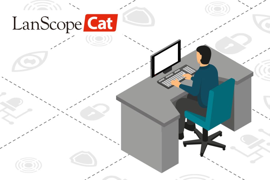 LanScope Catを活用したテレワークにおけるセキュリティ対策とは