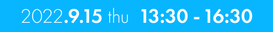 2022.9.15 thu 13:30-16:30